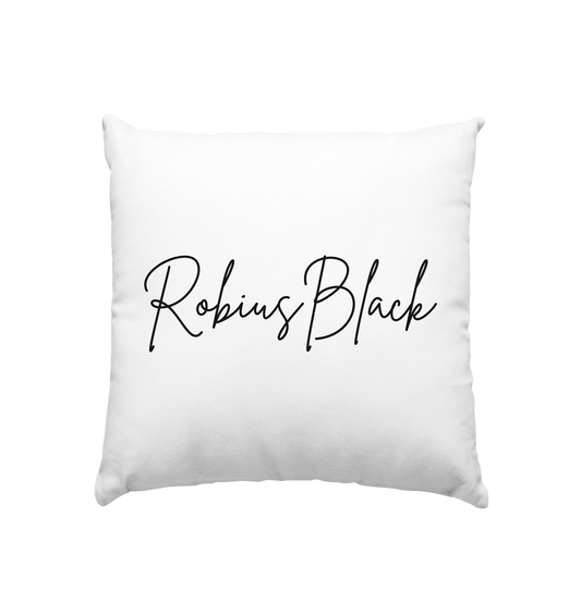 RobiusBlack Unterschrift - Kissen 40x40cm