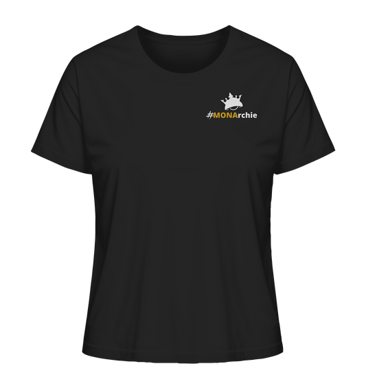 MonaLeesa Monarchie - Ladies Organic Shirt