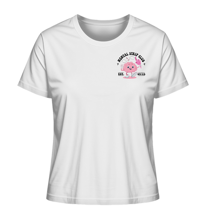 Alyna Mental Strip Club - Ladies Organic Shirt